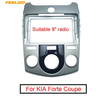 FEELDO Automobilių 2Din Radio Stereo Fasciją Rėmas KIA Cerato Sedanas/Forte Coupe 9