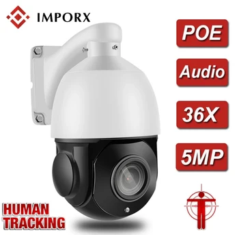 IMPORX 5MP 36X ZOOM POE IP66 Lauko Auto Stebėjimo PTZ Kamera Humanoidų Asmuo Judesio Aptikimo H. 265 IP Kamera, Dviejų krypčių Garso