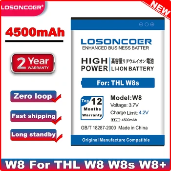 LOSONCOER 4500mAh THL W8s W8+ W8 Baterija THL W8s W8+ W8 Telefono