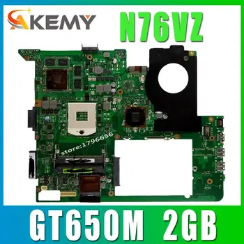 Su 2GB Vaizdo plokštė GT650M N76VZ Plokštę už ASUS N76V N76VM N76VJ N76VB N76VZ Nešiojamas Mainboard N76VZ Plokštė bandymo GERAI